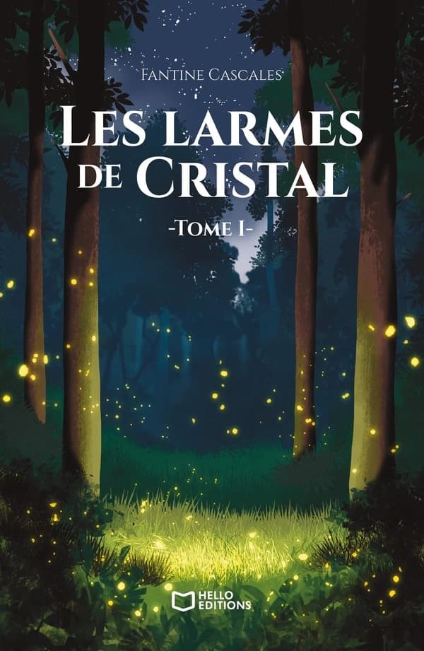 Les larmes de cristal. Tome I