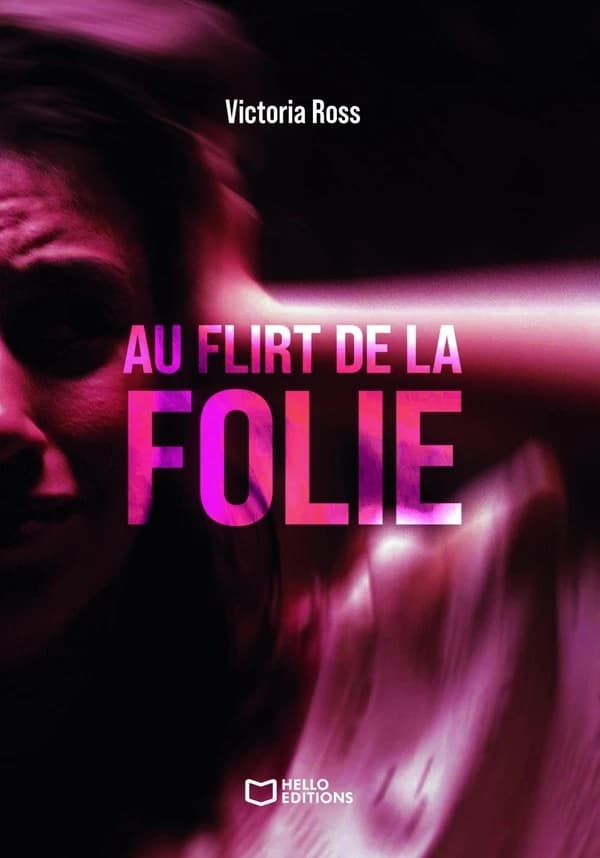 Au flirt de la folie