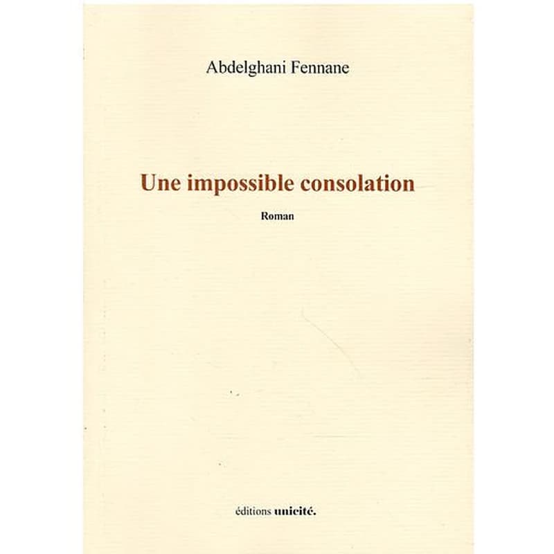 Une impossible consolation