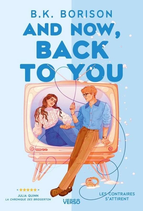 And Now, Back to You : roman