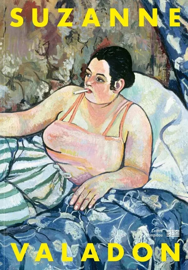 Suzanne Valadon : [exposition, Centre Pompidou, Musée national d'art moderne, 15 janvier-26 mai 2025] (Éd. augmentée) [catalogue sous la direction de Nathalie Ernoult, Chiara Parisi, Xavier Rey]