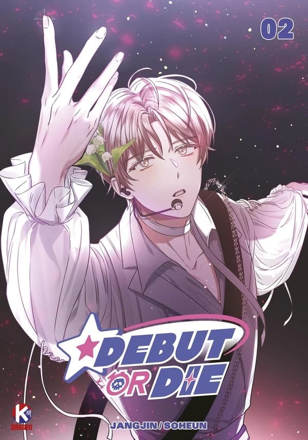 Debut or die. 02 (1er ed)