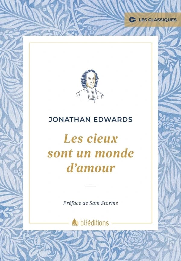 Les cieux sont un monde d'amour