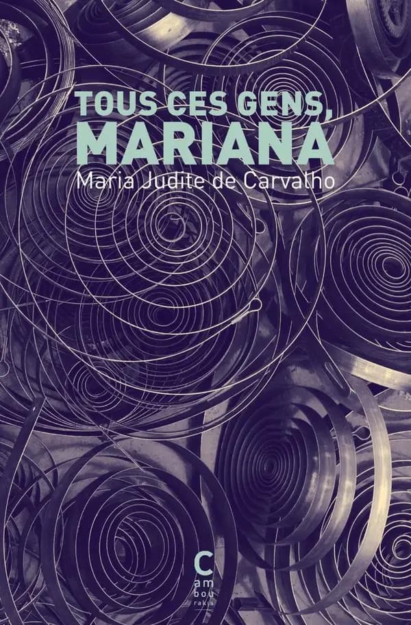 Tous ces gens, Mariana