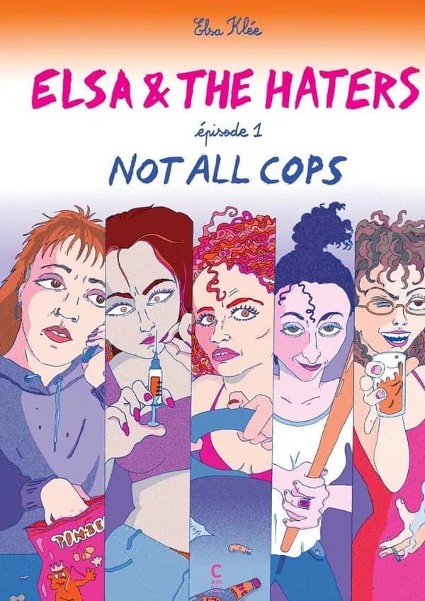 Elsa & the haters. Episode 1, Not all cops