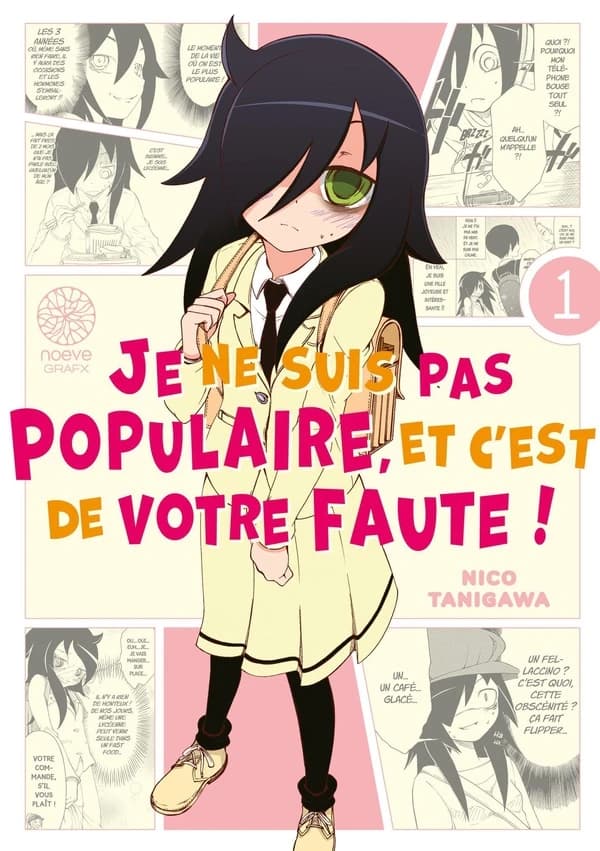 Je ne suis pas populaire, et c'est de votre faute!. 1