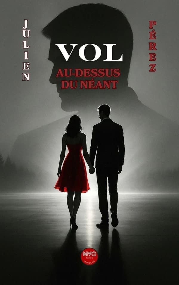 Vol au dessus du néant : roman