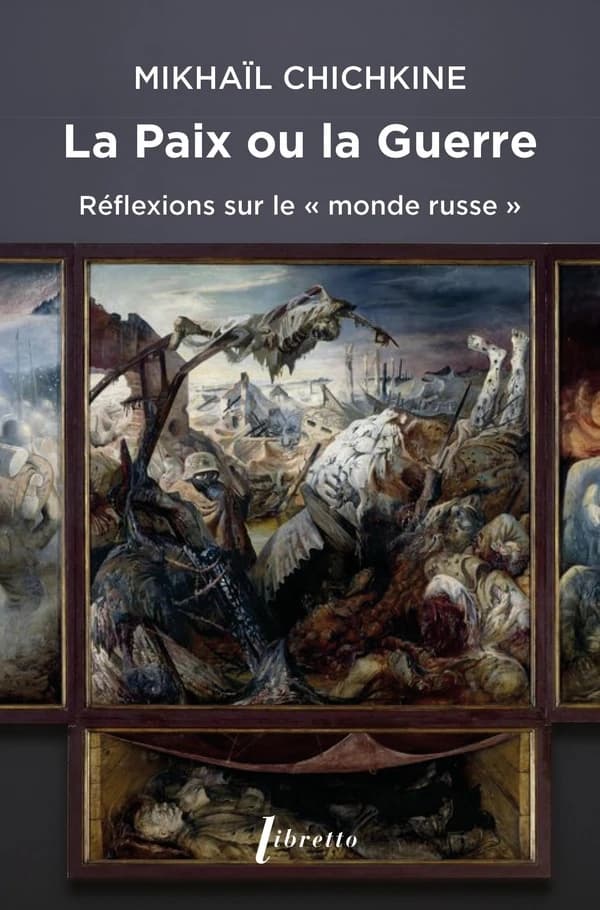 La paix ou la guerre : réflexions sur le monde russe