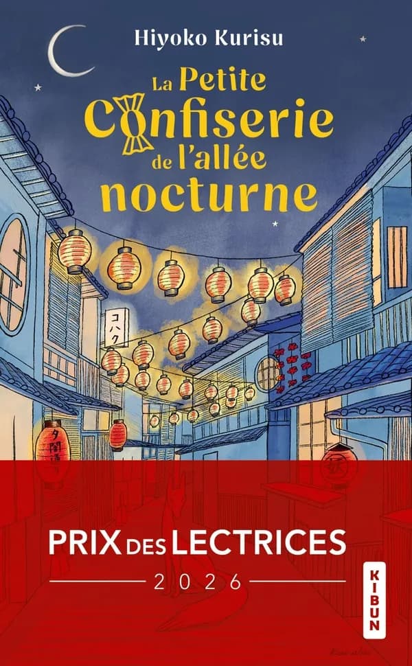 La petite confiserie de l'allée nocturne (Prix des Lectrices 2026)