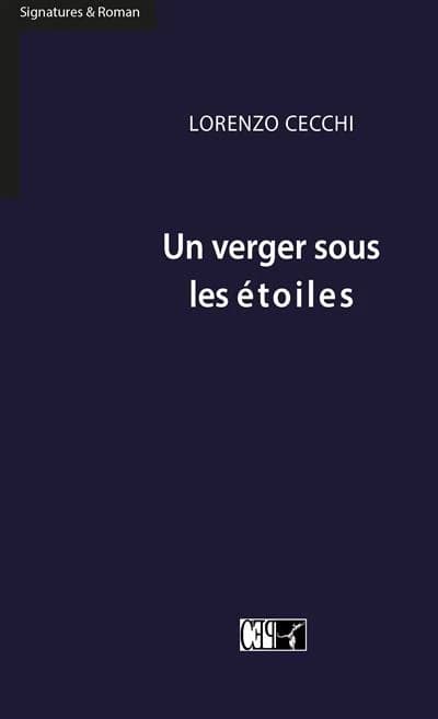 Un verger sous les étoiles : roman