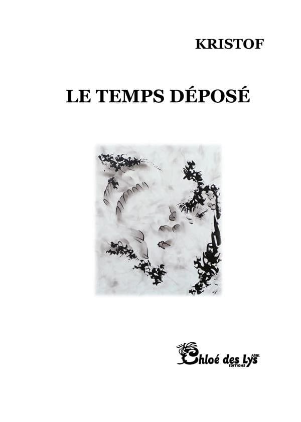 Le temps déposé