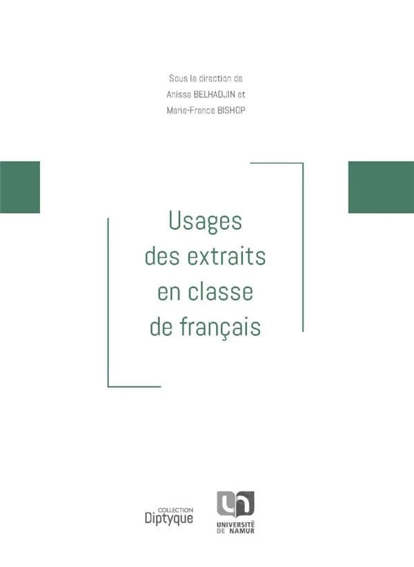 Usages des extraits en classe de français