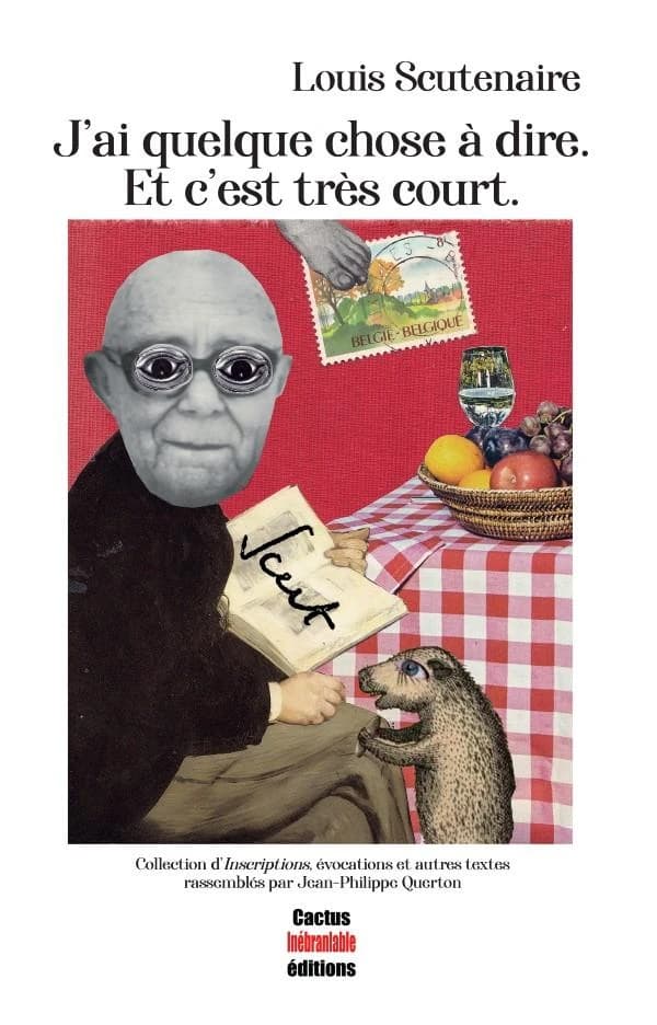 J'ai quelque chose à dire : Et c'est très court : collection d'Inscriptions, évocations et autres textes