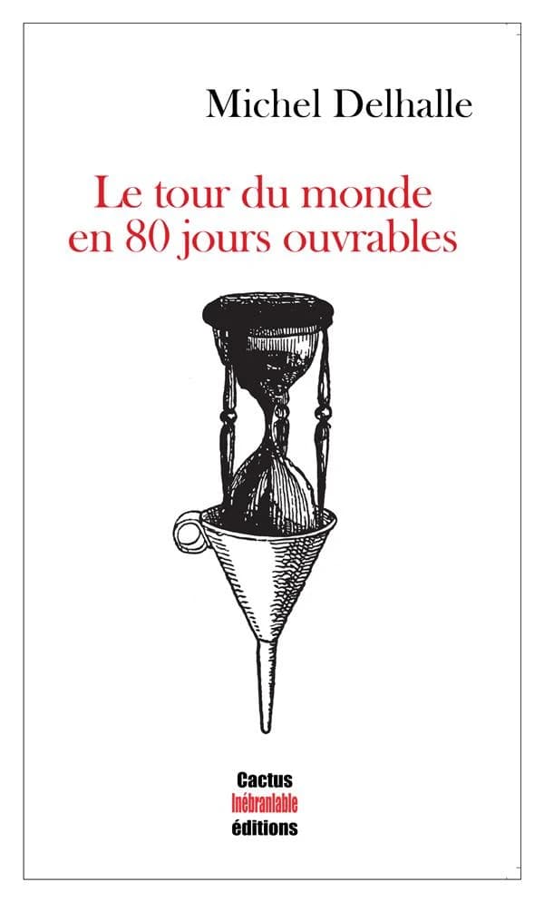 Le Tour du monde en 80 jours ouvrables