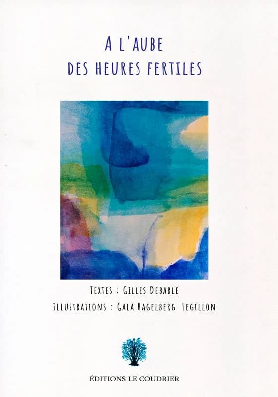 à l'aube des heures fertiles