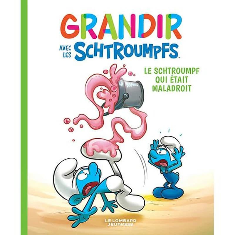 Grandir avec les Schtroumpfs Tome 2 : Le Schtroumpf qui était maladroit