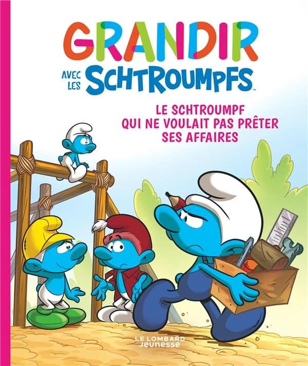 Grandir avec les Schtroumpfs : Le Schtroumpf qui ne voulait pas prêter ses affaires