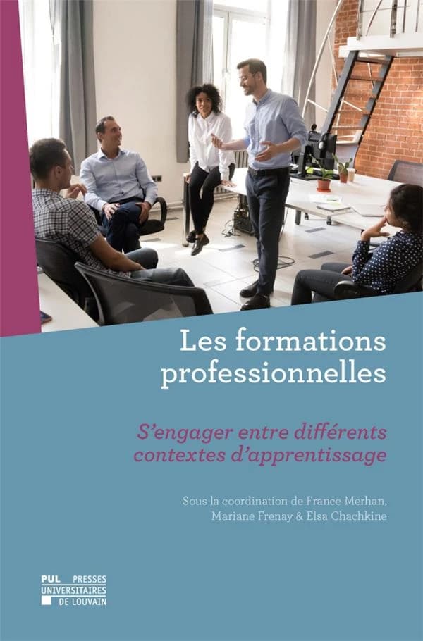 Les formations professionnelles : s'engager entre différents contextes d'apprentissage
