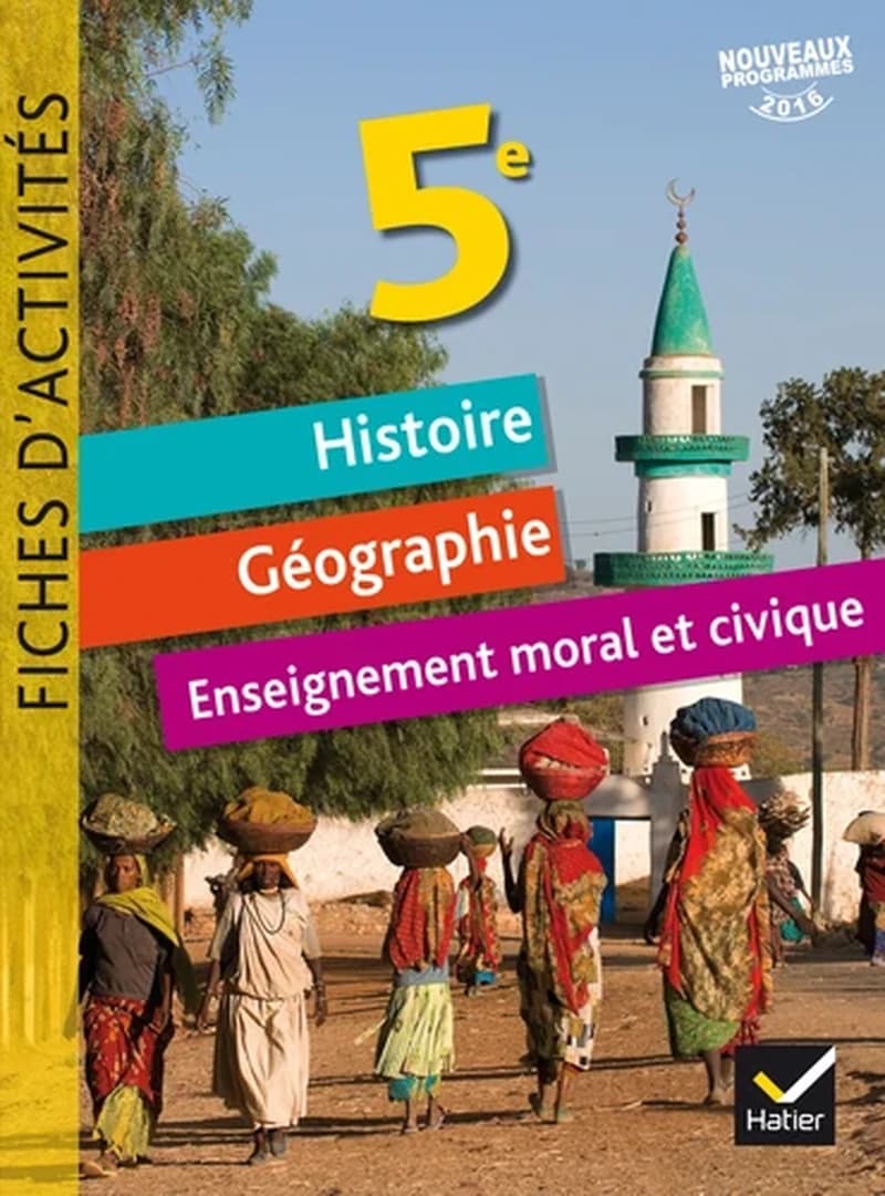 Fiches d'activités ; histoire-géographie-EMC ; 5e (édition 2017)