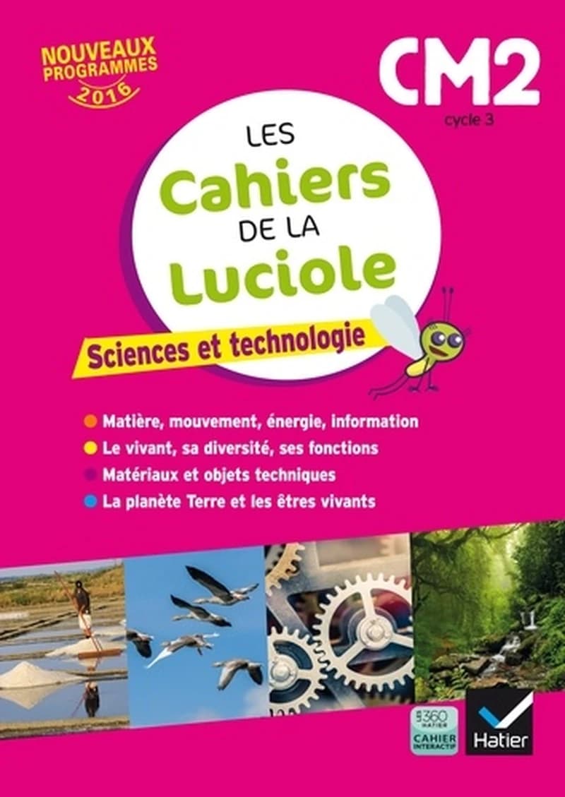 Les cahiers de la luciole : sciences ; CM2 (édition 2017)