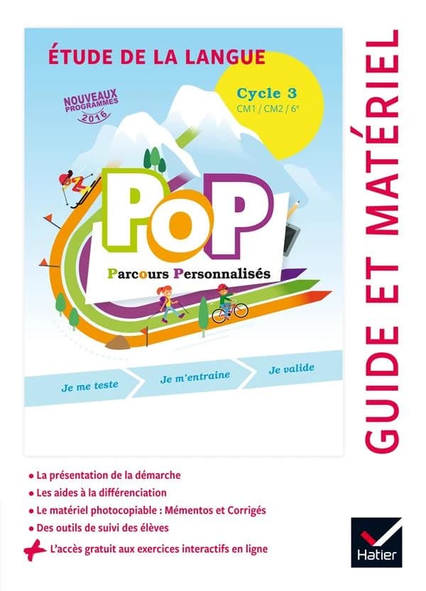 POP : parcours personnalisés ; étude de la langue ; cycle 3 ; guide pédagogique (édition 2017)