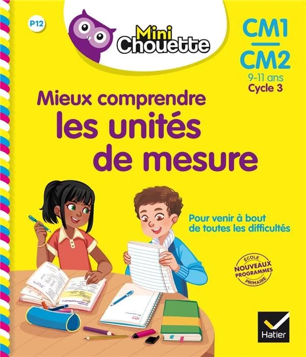 Mieux comprendre les unités de mesure ; CM1