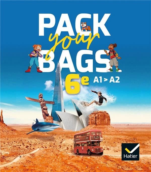 Pack your Bags : 6e A1-A2