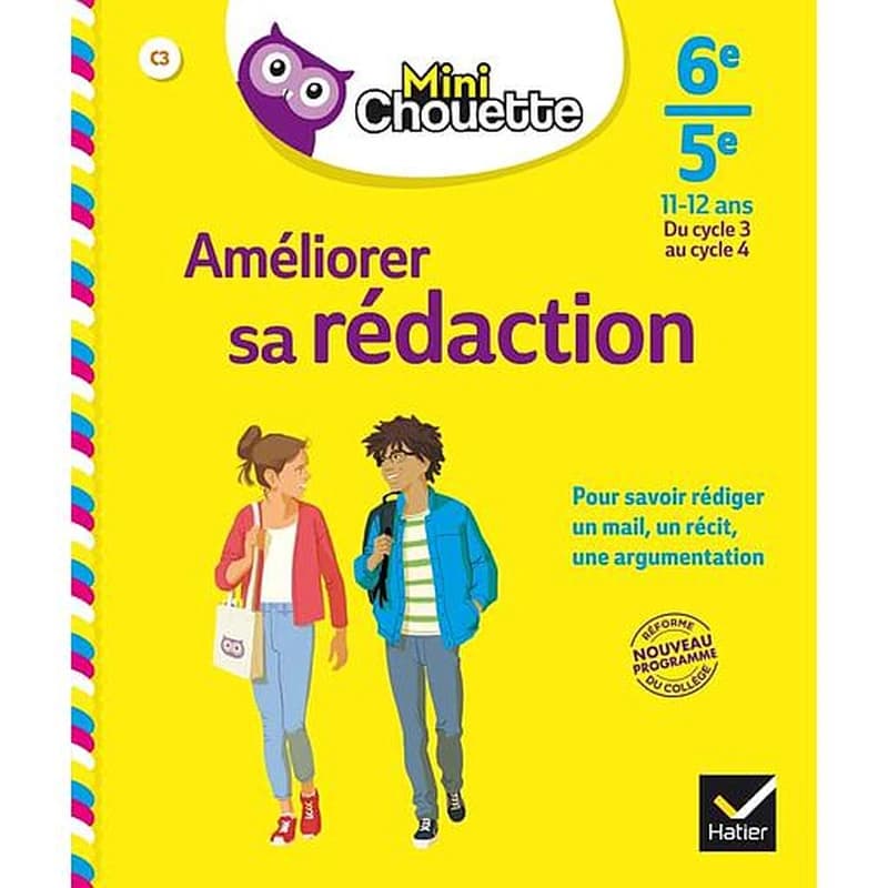 Améliorer sa rédaction ; 6e