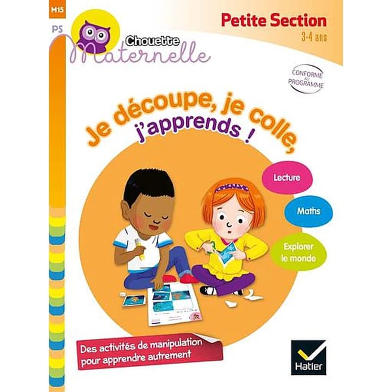 Chouette entraînement Tome 15 : je découpe, je colle, j'apprends ! petite section