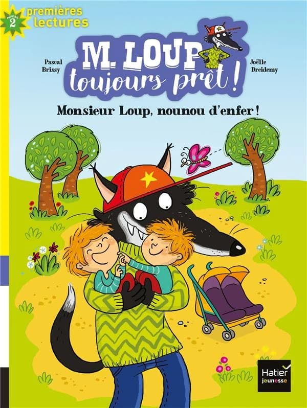 Monsieur Loup, nounou d'enfer !