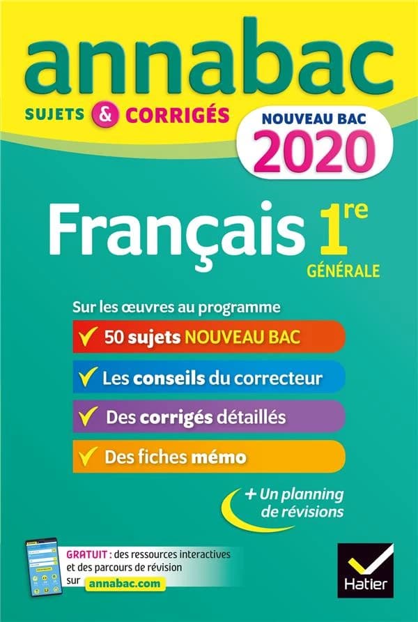 Annabac ; français ; 1re générale ; sujets & corrigés pour le nouveau bac français (édition 2020)