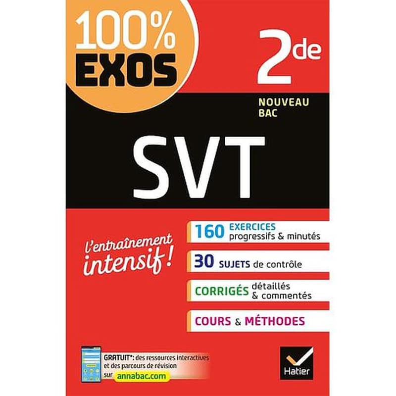100% EXOS : SVT ; 2nde ; exercices résolus