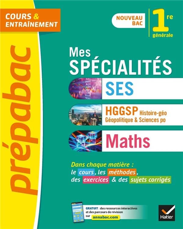 Mes spécialités : 1er générale, nouveau bac : SES, HGGSP, Maths