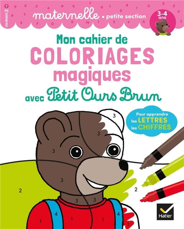 Mon cahier de coloriages magiques avec Petit Ours Brun : pour apprendre les lettres et les chiffres : 3