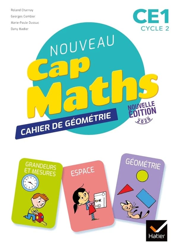 Cap Maths : CE1 ; cahier de géométrie (édition 2020)