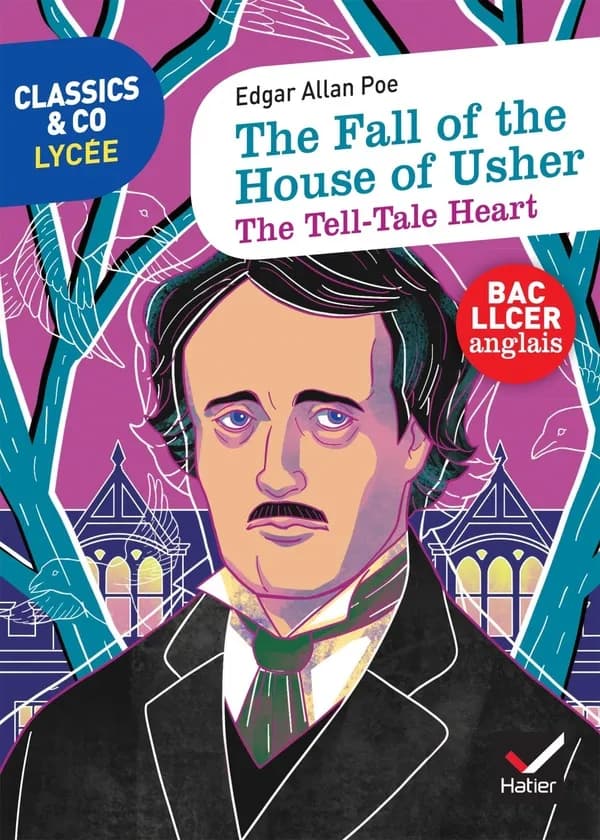 The fall of the house of Usher ; The tell-tale heart