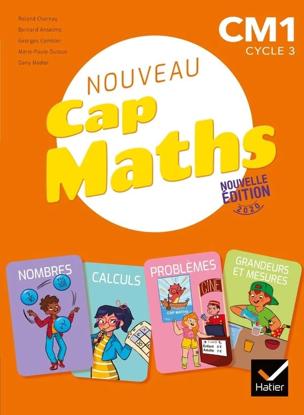 Cap Maths : CM1 ; fichier de l'élève