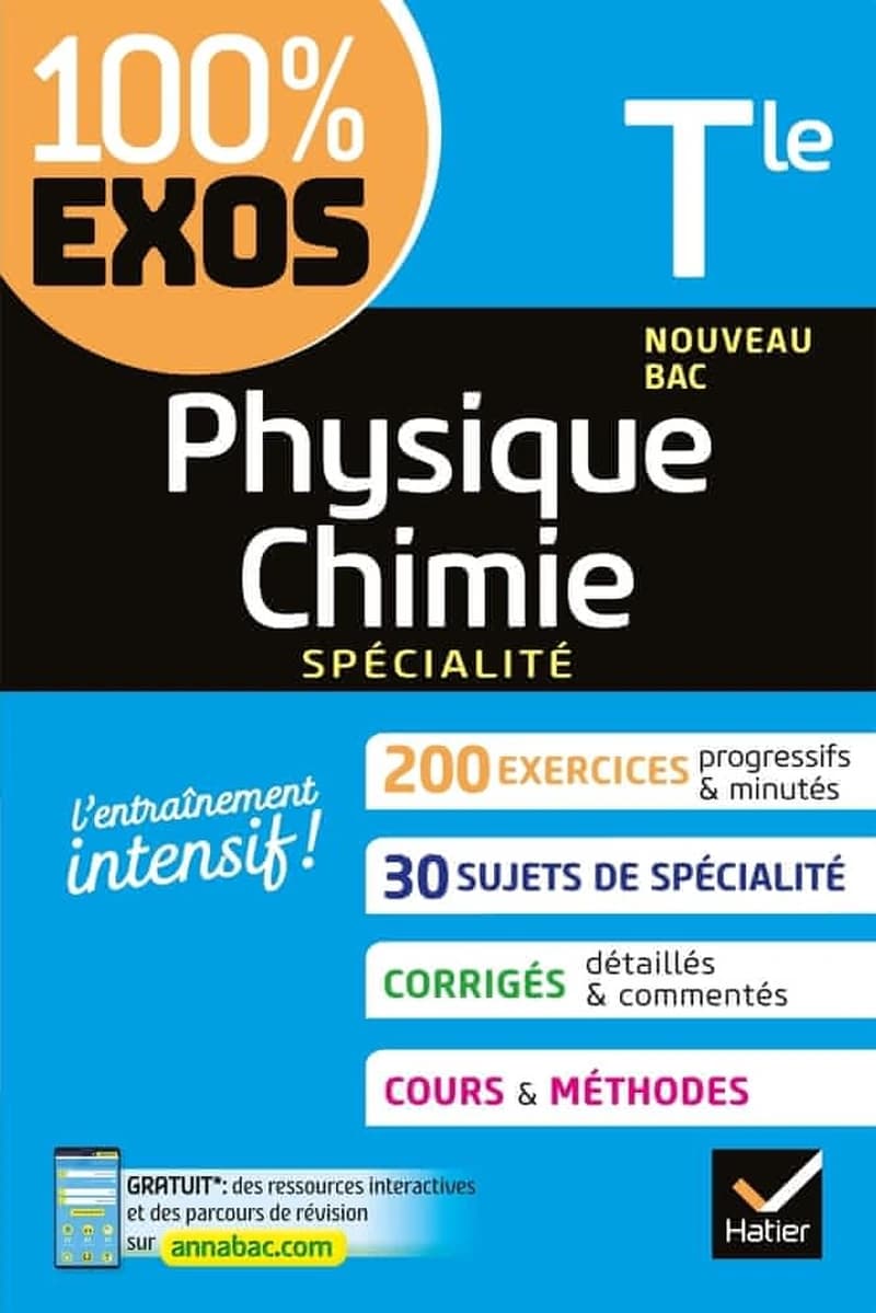 100% EXOS : physique-chimie, spécialité ; terminale
