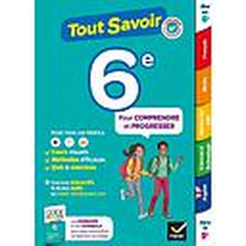 Tout savoir ; 6e