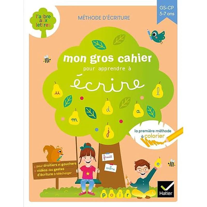 Mon gros cahier pour apprendre à écrire : [méthode d'écriture] : GS-CP 5-7 ans