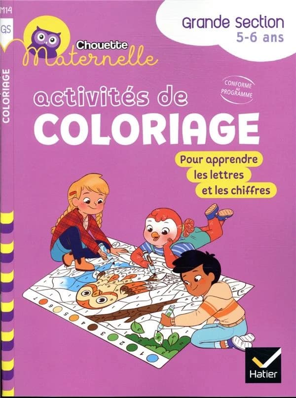 Chouette entraînement : activités de coloriage ; GS