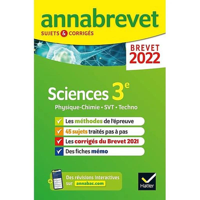ANNABREVET SUJETS & CORRIGES ; sciences : physique-chimie, SVT, technologie ; 3e (édition 2022)