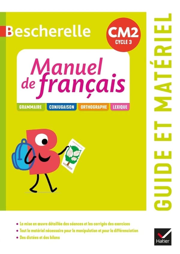 Manuel de français : CM2 : guide pédagogique