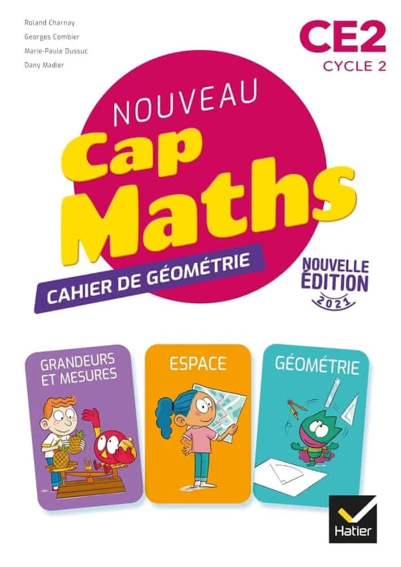 Nouveau Cap Maths CE2 : Cahier de géométrie