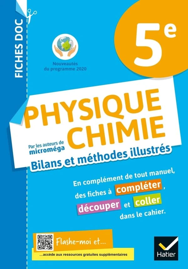 Fiches doc physique-chimie ; 5e ; bilans et méthodes illustrés