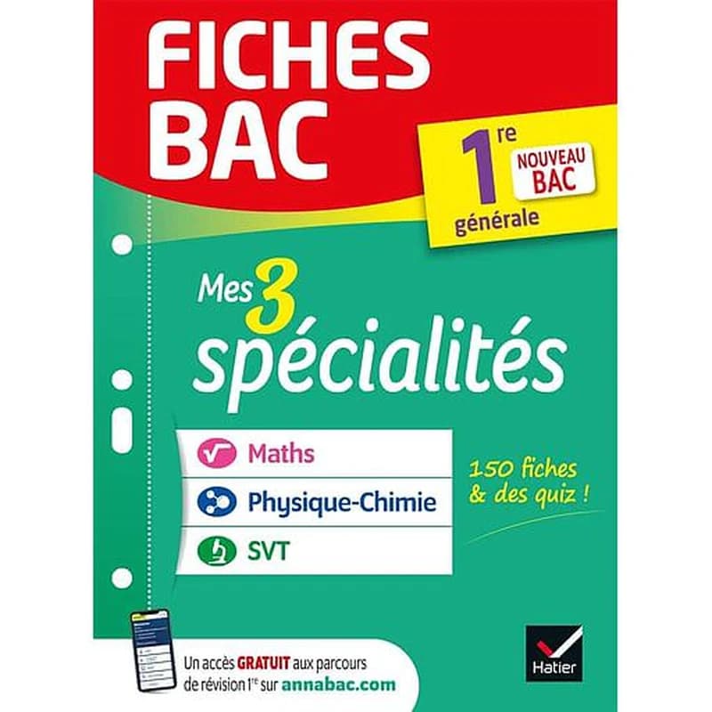 Mes 3 spécialités, 1re générale nouveau bac : mathématiques, physique-chimie, sciences de la vie et de la terre