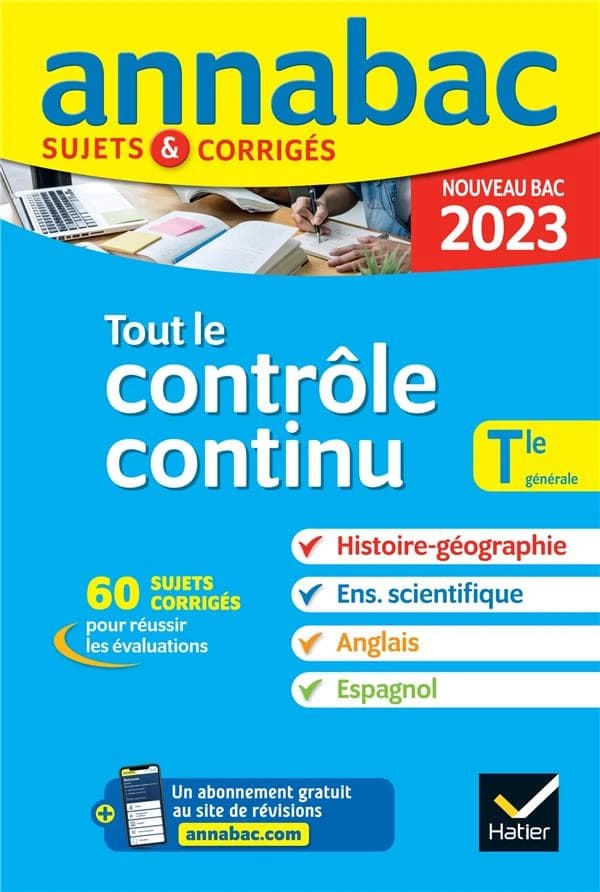 Annabac sujets & corrigés : tout le contrôle continu ; terminale générale (édition 2023)