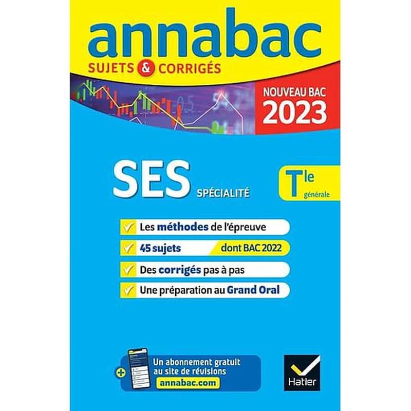Annabac sujets & corrigés : spécialité SES ; terminale générale (édition 2023)