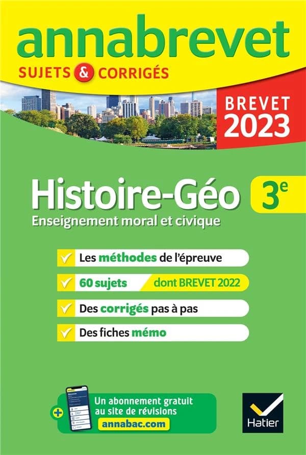ANNABREVET SUJETS & CORRIGES : histoire-géographie, EMC ; 3e