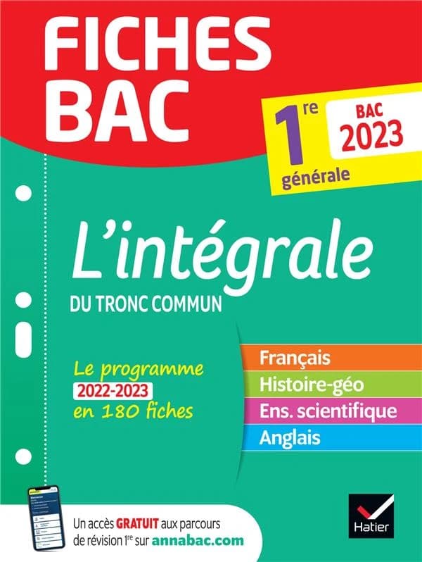 Fiches bac : l'intégrale du tronc commun ; 1re générale